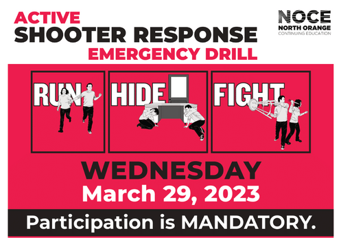 Active shooter response emergency drill on Wednesday, March 29, 2023. Participation is mandatory.