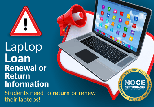 Attention please! Laptop loan renewal or return information. Students need to return or renew their laptops!